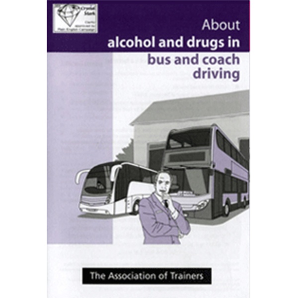 Alcohol and Drugs in Bus and Coach Driving